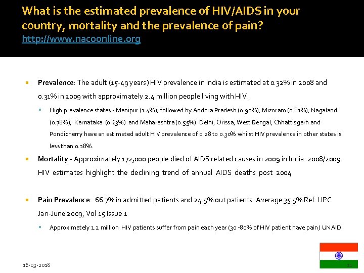 What is the estimated prevalence of HIV/AIDS in your country, mortality and the prevalence