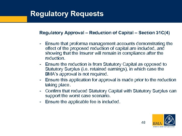 Regulatory Requests Regulatory Approval – Reduction of Capital – Section 31 C(4) - Ensure