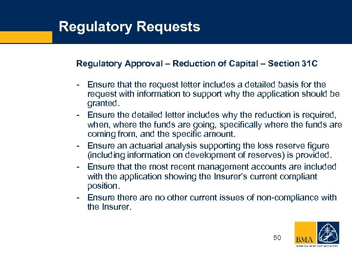 Regulatory Requests Regulatory Approval – Reduction of Capital – Section 31 C - Ensure