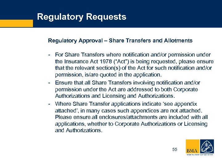 Regulatory Requests Regulatory Approval – Share Transfers and Allotments - For Share Transfers where