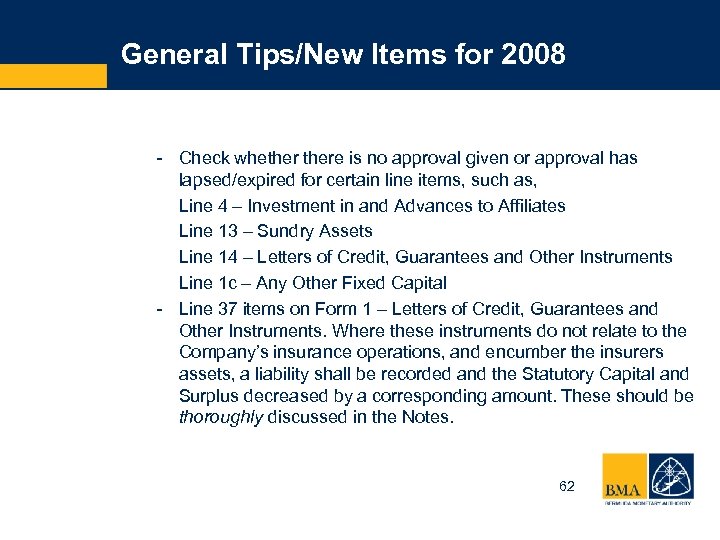 General Tips/New Items for 2008 - Check whethere is no approval given or approval