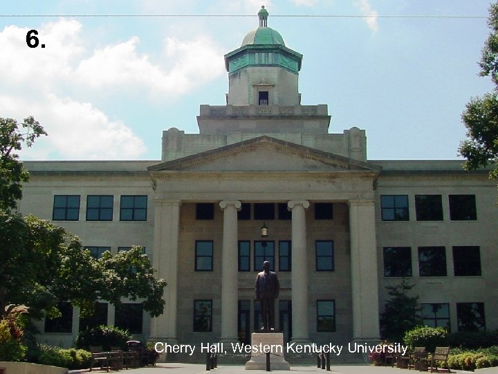 6. Cherry Hall, Western Kentucky University 