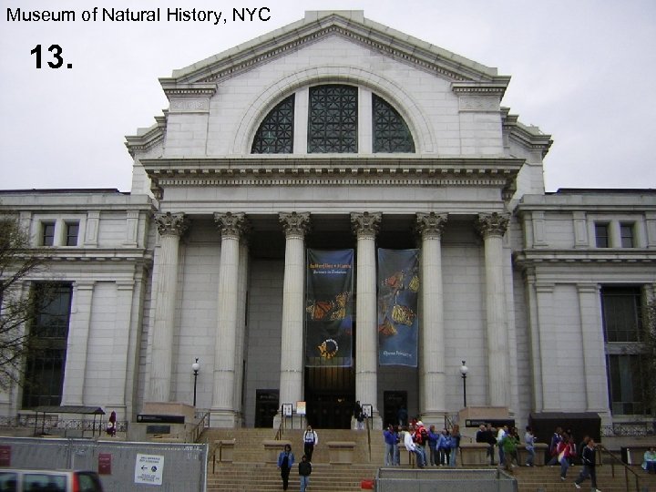 Museum of Natural History, NYC 13. 