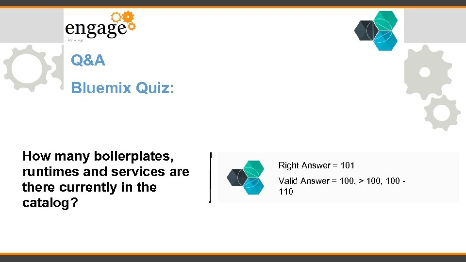 Q&A Bluemix Quiz: How many boilerplates, runtimes and services are there currently in the