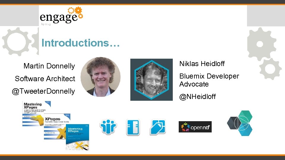 Introductions… Niklas Heidloff Martin Donnelly Software Architect @Tweeter. Donnelly Bluemix Developer Advocate @NHeidloff 
