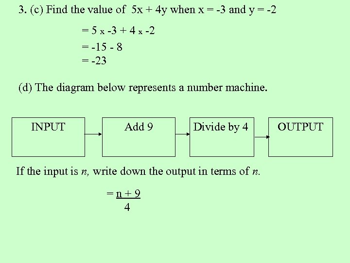 3. (c) Find the value of 5 x + 4 y when x =