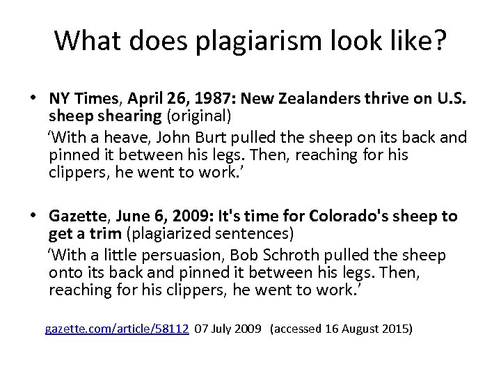 What does plagiarism look like? • NY Times, April 26, 1987: New Zealanders thrive