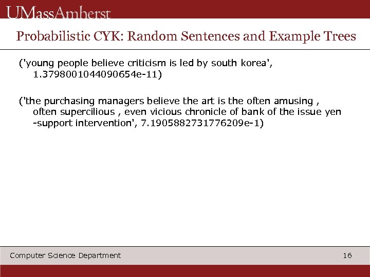 Probabilistic CYK: Random Sentences and Example Trees ('young people believe criticism is led by