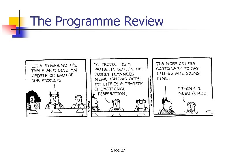 The Programme Review Slide 27 