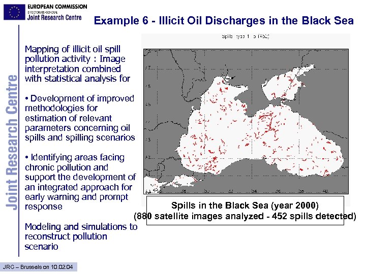 Example 6 - Illicit Oil Discharges in the Black Sea Mapping of illicit oil