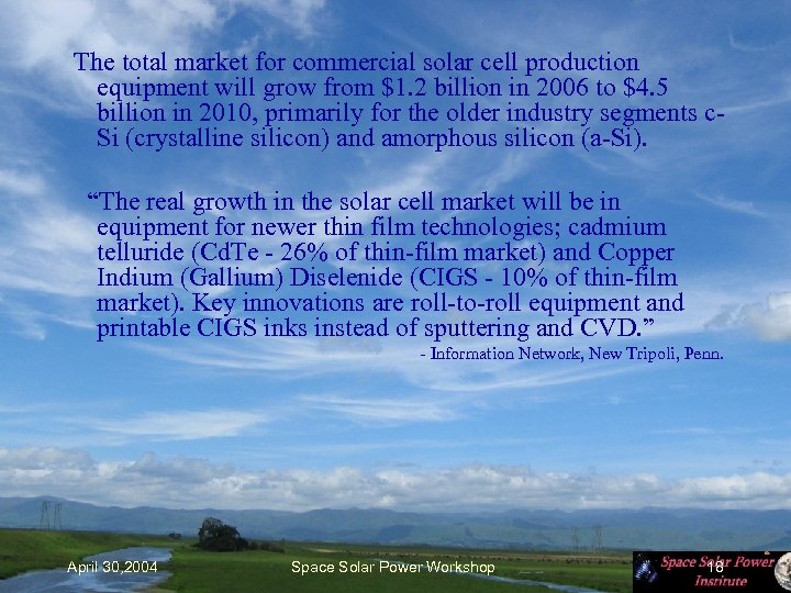  The total market for commercial solar cell production equipment will grow from $1.