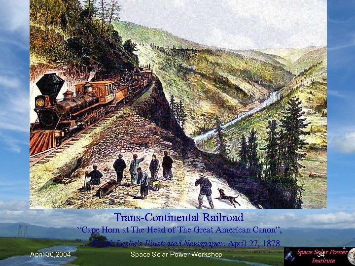 Trans-Continental Railroad “Cape Horn at The Head of The Great American Canon”, …- Frank