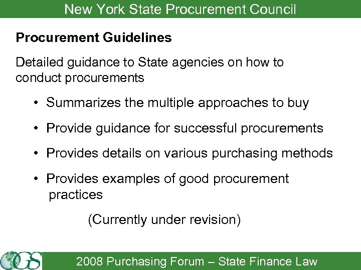 New York State Procurement Council Procurement Guidelines Detailed guidance to State agencies on how