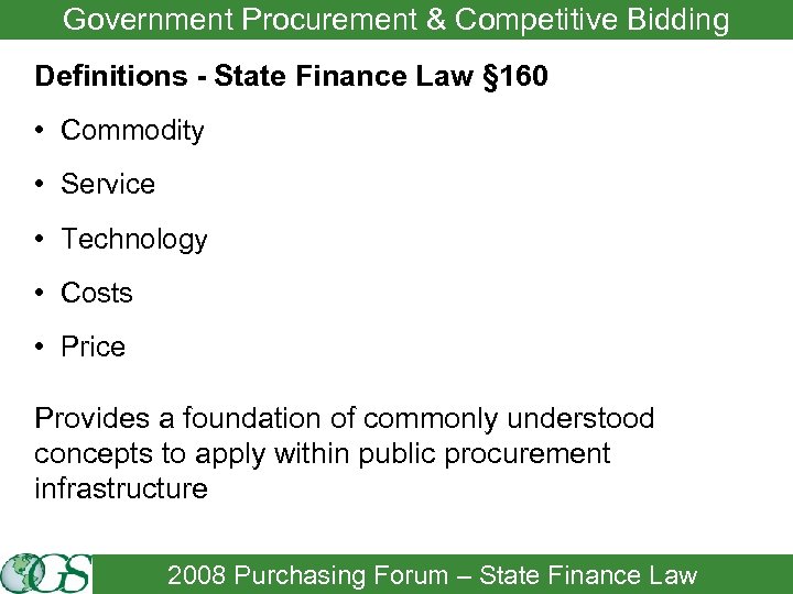 Government Procurement & Competitive Bidding Definitions - State Finance Law § 160 • Commodity