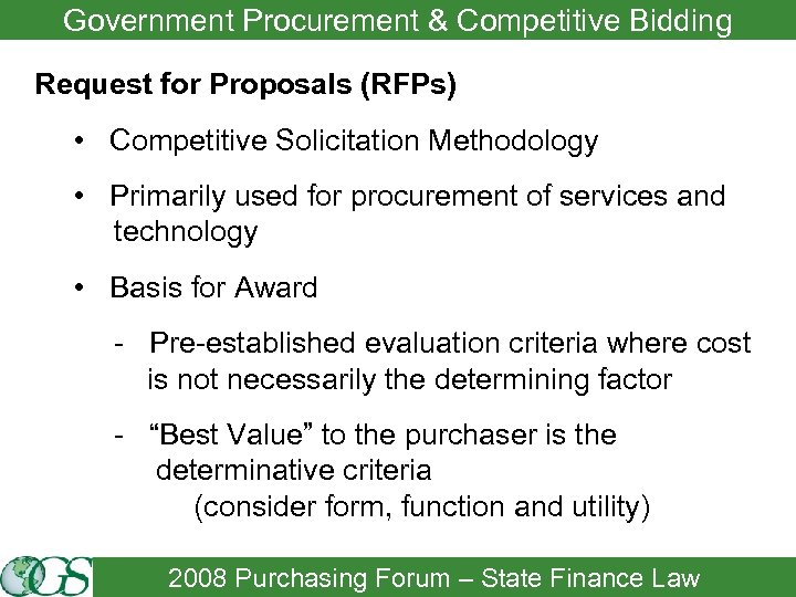 Government Procurement & Competitive Bidding Request for Proposals (RFPs) • Competitive Solicitation Methodology •