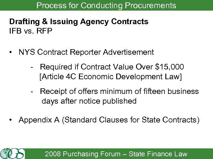 Process for Conducting Procurements Drafting & Issuing Agency Contracts IFB vs. RFP • NYS