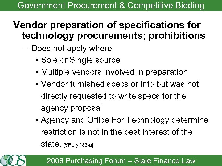 Government Procurement & Competitive Bidding Vendor preparation of specifications for technology procurements; prohibitions –