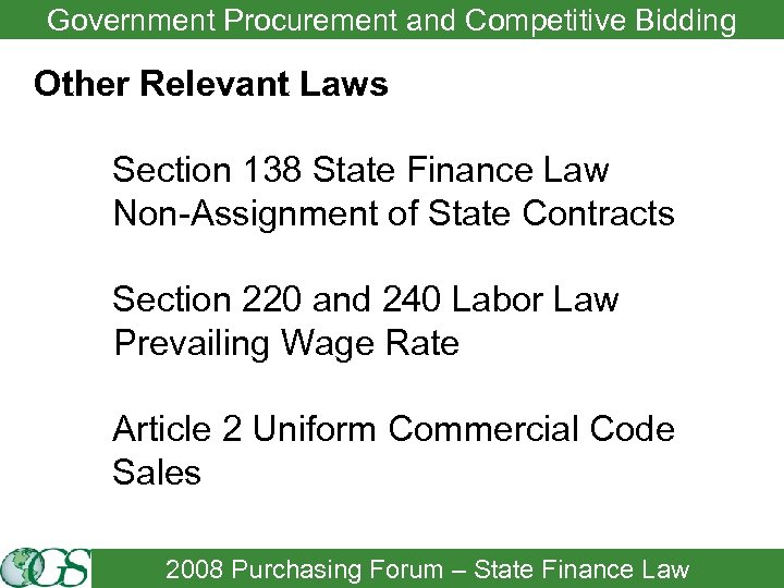 Government Procurement and Competitive Bidding Other Relevant Laws Section 138 State Finance Law Non-Assignment
