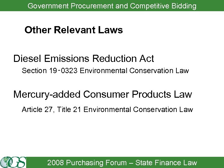 Government Procurement and Competitive Bidding Other Relevant Laws Diesel Emissions Reduction Act Section 19‑