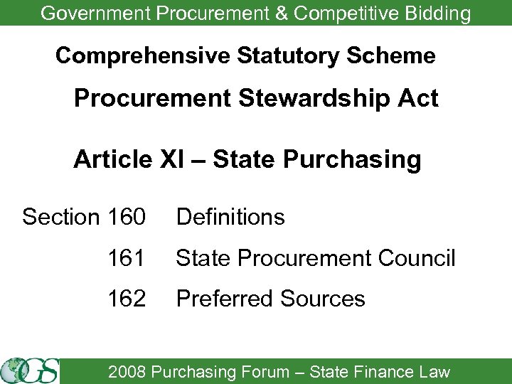 Government Procurement & Competitive Bidding Comprehensive Statutory Scheme Procurement Stewardship Act Article XI –