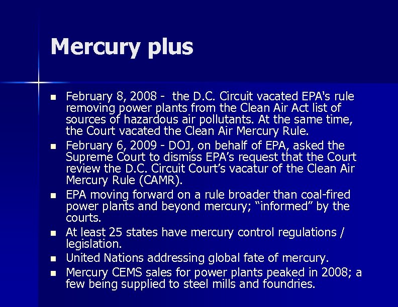 Mercury plus n n n February 8, 2008 - the D. C. Circuit vacated