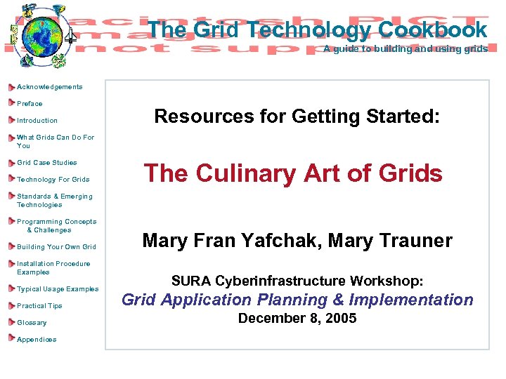 The Grid Technology Cookbook A guide to building and using grids Acknowledgements Preface Introduction