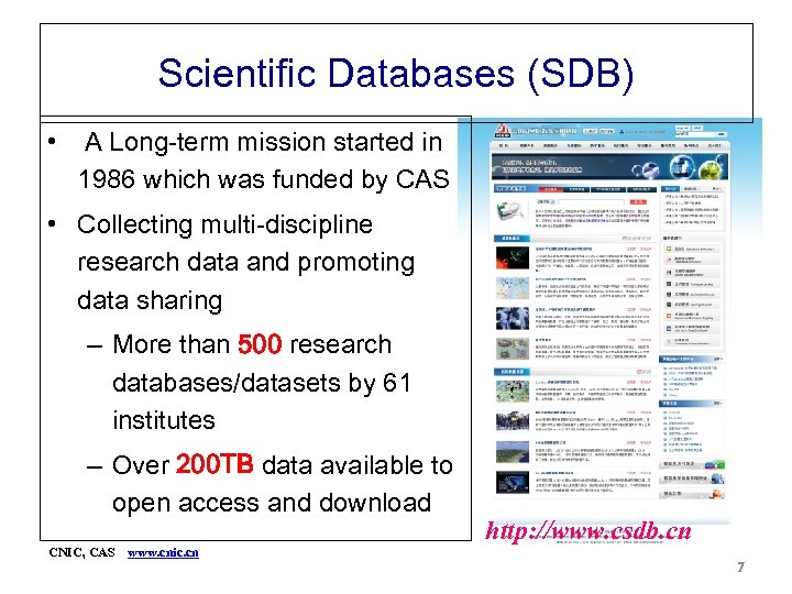 Scientific Databases (SDB) • A Long-term mission started in 1986 which was funded by