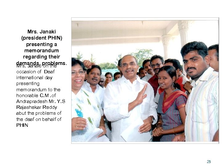 Mrs. Janaki (president PHIN) presenting a memorandum regarding their demands, problems. Mrs. Janaki on