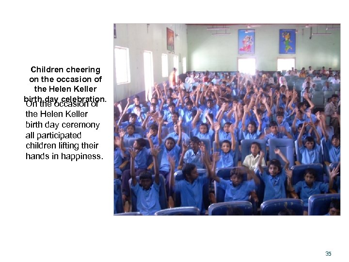 Children cheering on the occasion of the Helen Keller birth day celebration. On the
