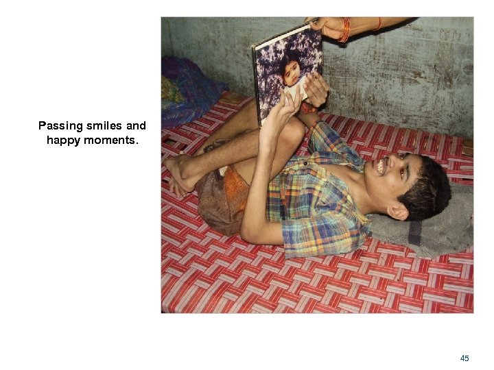 Passing smiles and happy moments. 45 