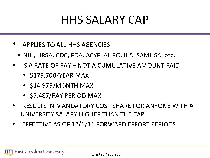 HHS SALARY CAP • APPLIES TO ALL HHS AGENCIES • NIH, HRSA, CDC, FDA,