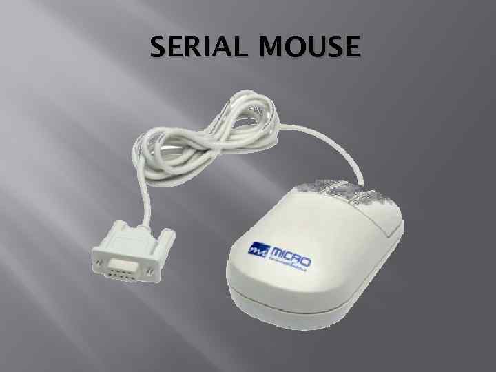 SERIAL MOUSE 