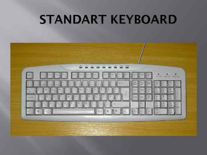 STANDART KEYBOARD 