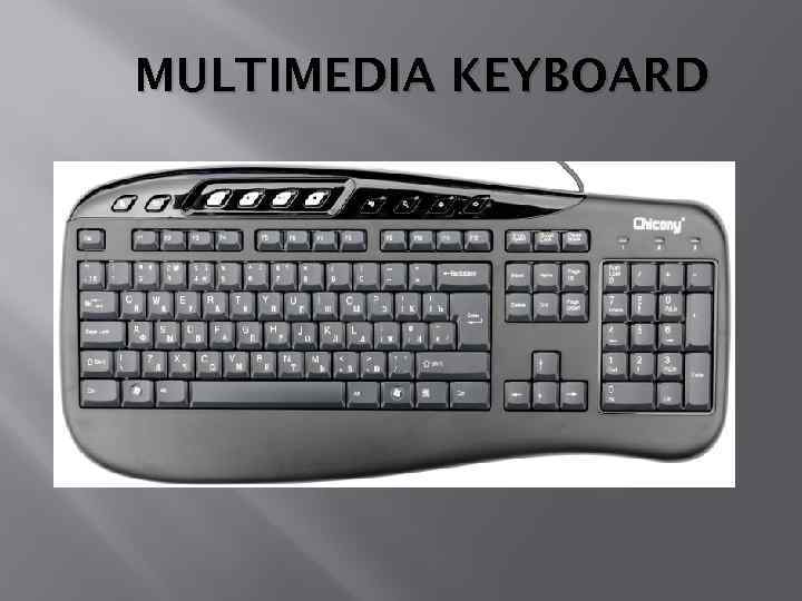 MULTIMEDIA KEYBOARD 