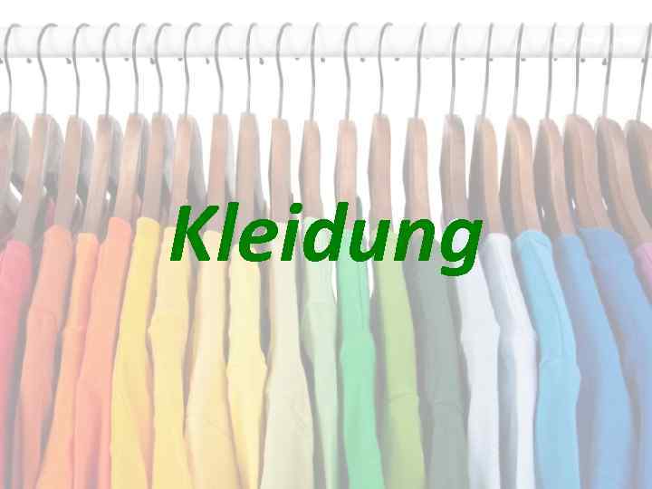 Kleidung 