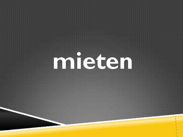 mieten 