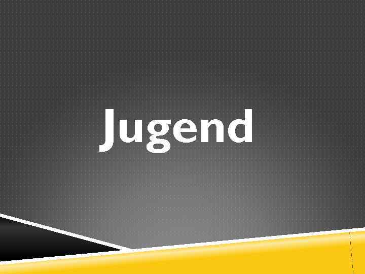 Jugend 