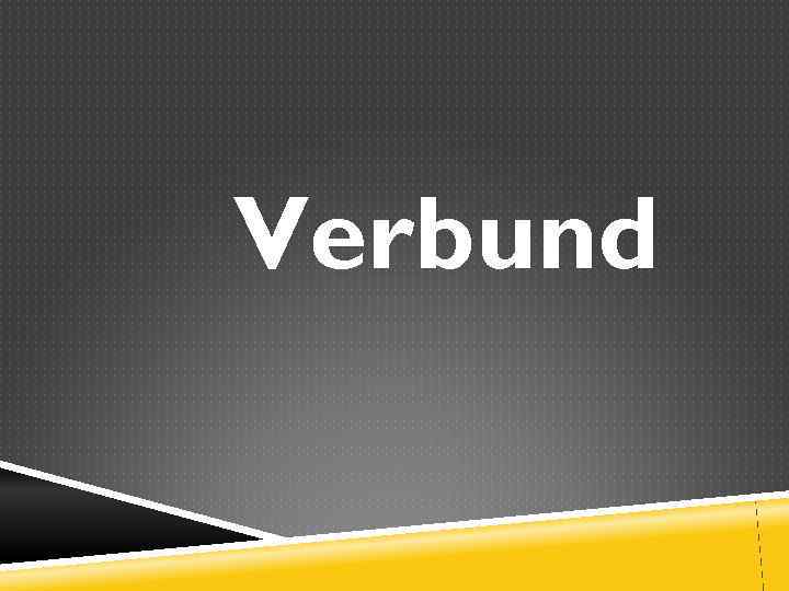 Verbund 