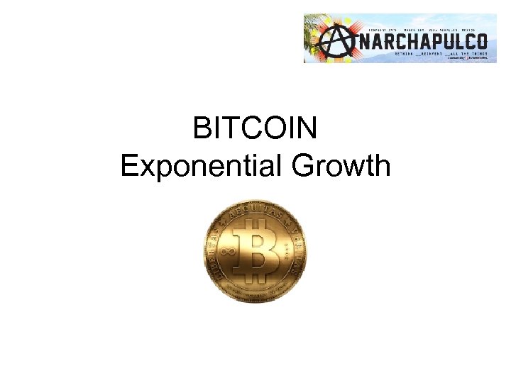 BITCOIN Exponential Growth 