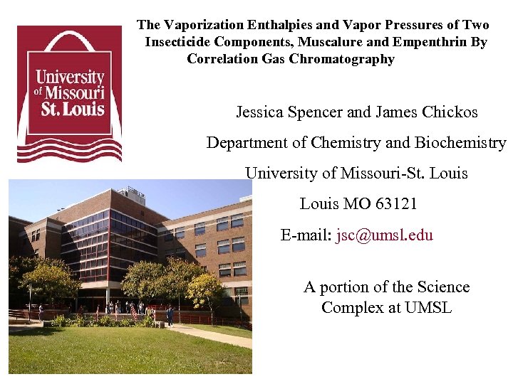 The Vaporization Enthalpies and Vapor Pressures of Two Insecticide Components, Muscalure and Empenthrin By