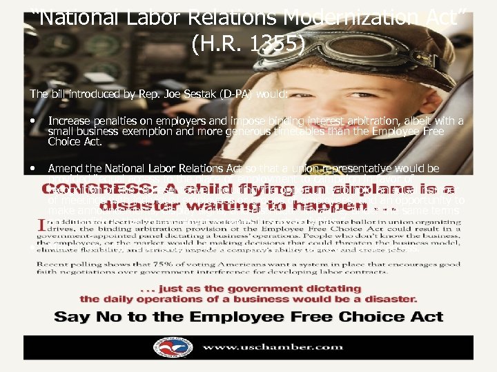 “National Labor Relations Modernization Act” (H. R. 1355) The bill introduced by Rep. Joe