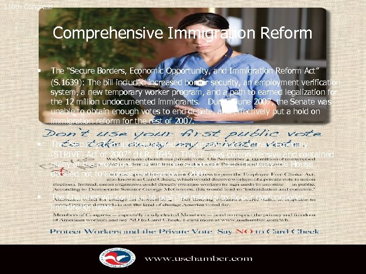 110 th Congress Comprehensive Immigration Reform • The “Secure Borders, Economic Opportunity, and Immigration