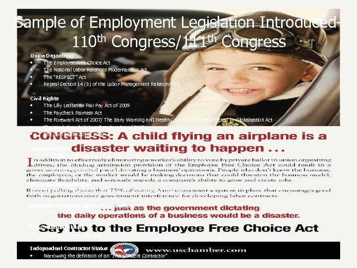 Sample of Employment Legislation Introduced 110 th Congress/111 th Congress Union Organizing • The