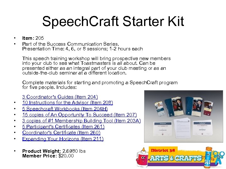 Speech. Craft Starter Kit • • Item: 205 Part of the Success Communication Series.