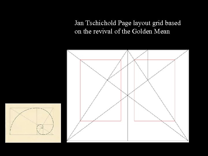 Jan Tschichold Page layout grid based on the revival of the Golden Mean 16