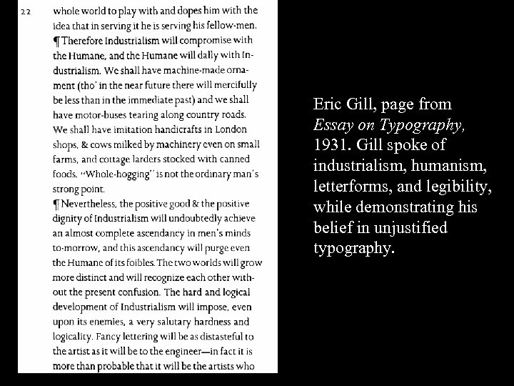 16 -37 Eric Gill, page from Essay on Typography, 1931. Gill spoke of industrialism,