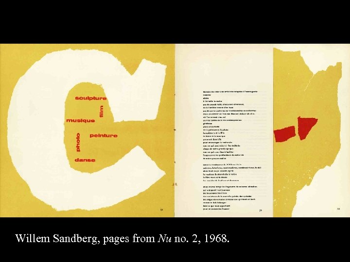 16 -61 Willem Sandberg, pages from Nu no. 2, 1968. 