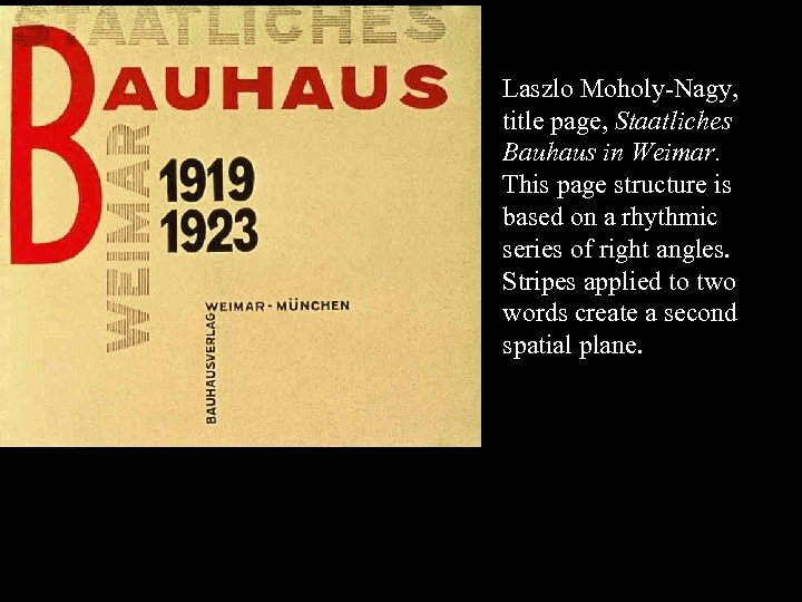 16 -06 Laszlo Moholy-Nagy, title page, Staatliches Bauhaus in Weimar. This page structure is