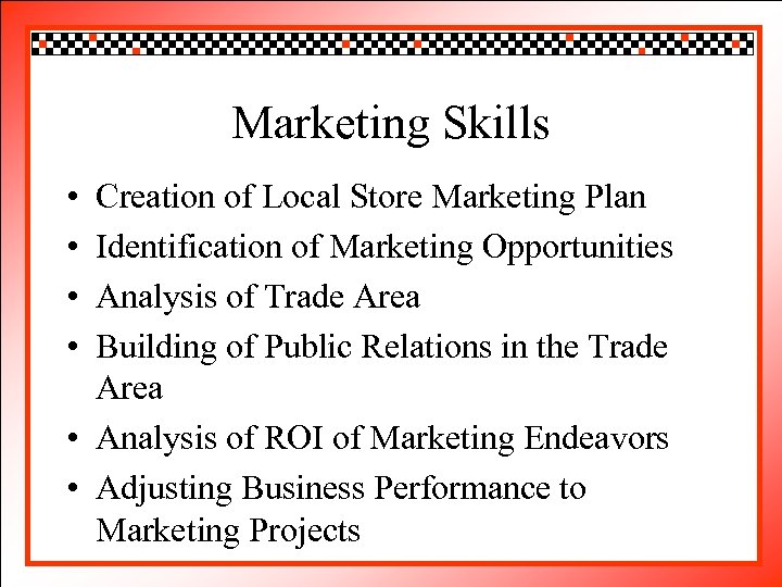 Click to edit Master title style Marketing Skills • • Creation of Master text