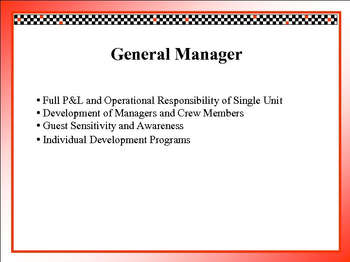 Click to edit Master title style General Manager • Click to edit Master text